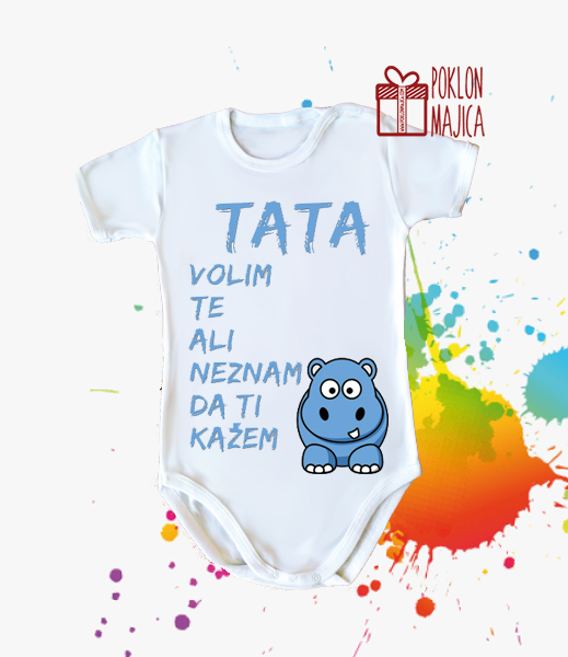 Poklon za rodjendan  deca/Bodi za bebe sa natpisom po zelji/tata vlm.jpg